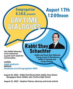 Daytime Dialogues with Rabbi Shay Schachter